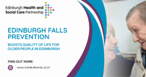 Headline text reading "Edinburgh Falls Prevention Boosts Quality of Life for Older People in Edinburgh" A carer and older person smile at each other.